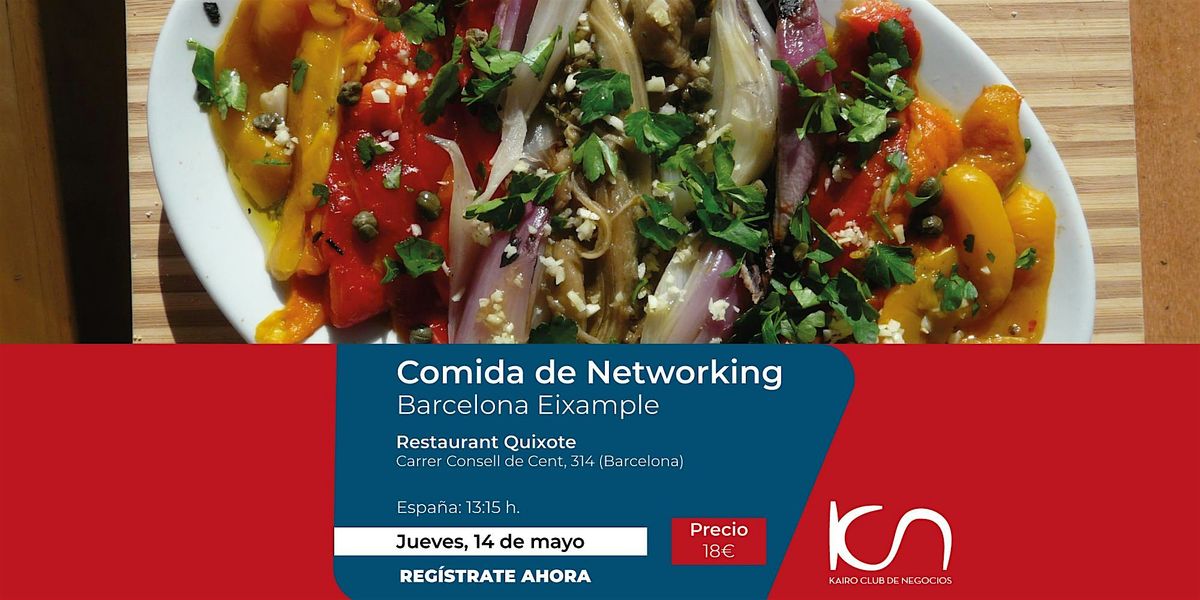 KCN Eat & Meet Comida de Networking Barcelona Eixample - 14 de mayo