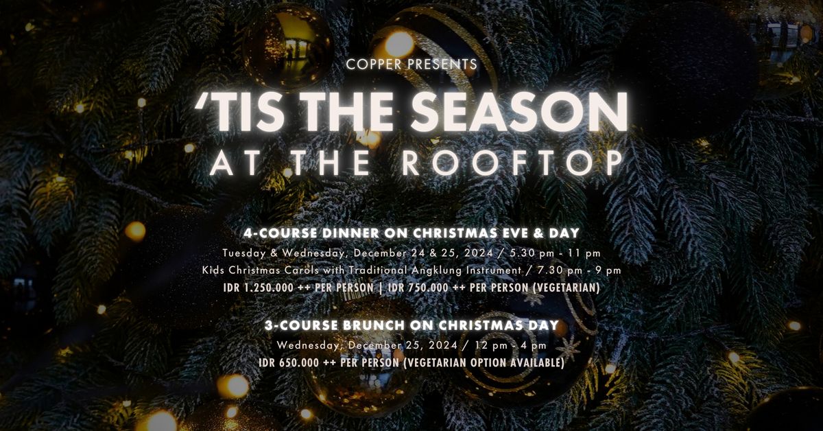 'Tis The Season at The Rooftop: Christmas Day Dinner 2024