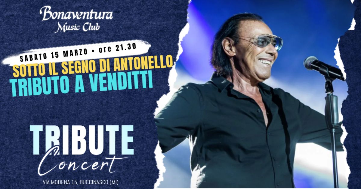 SOTTO IL SEGNO DI ANTONELLO - TRIBUTO AD ANTONELLO VENDITTI