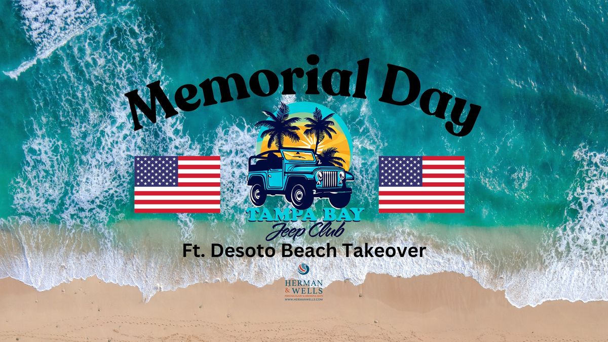 Memorial Day Jeep Takeover: Ft. Desoto