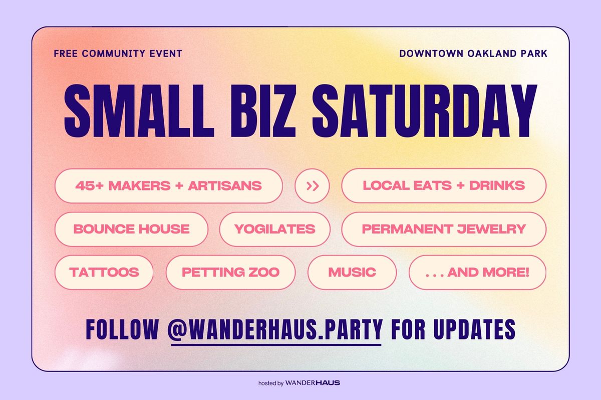 Small Business Saturday \u2014 Maker & Artisan Popup Market \u2014 50+ Vendors \u2014 Shop Local