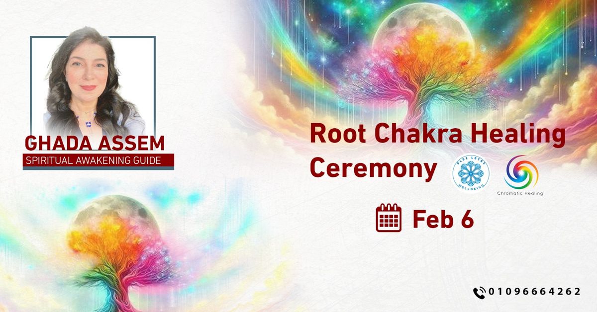 \ud83c\udf40 Root Chakra Healing Ceremony \ud83c\udf40