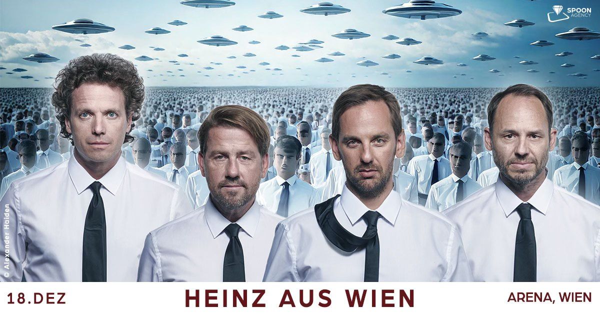 Heinz aus Wien \u2022 Wien \u2022 Arena