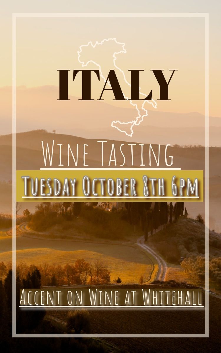 Tuesaday Night Wine Tasting: Wines of Italy 