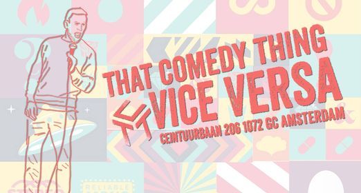 That Comedy Thing Vice Versa | Open Mic