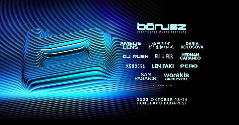 B\u00d3NUSZ Electronic Music Festival 2023