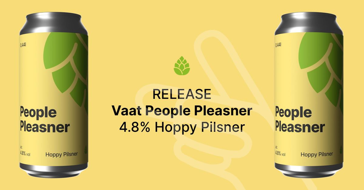 Beer Release - Vaat People Pleasner