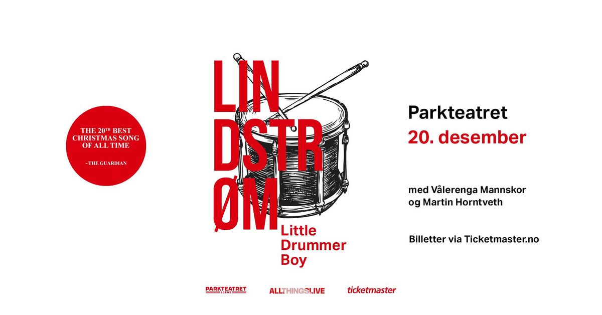 Lindstr\u00f8m m\/V\u00e5lerenga Mannskor + Martin Horntveth \u2013 \u00abLittle Drummer Boy\u00bb | Parkteatret 