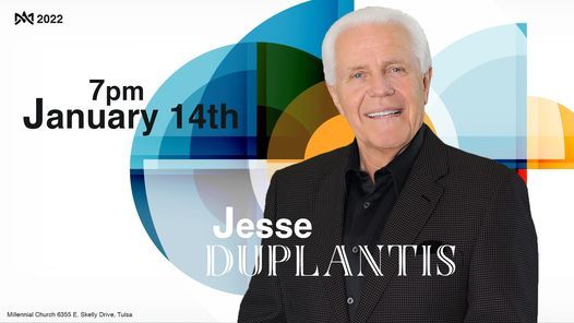 Jesse Duplantis Schedule 2022 Jesse Duplantis At Millennial Church, Millennial Church, Tulsa, 14 January  2022