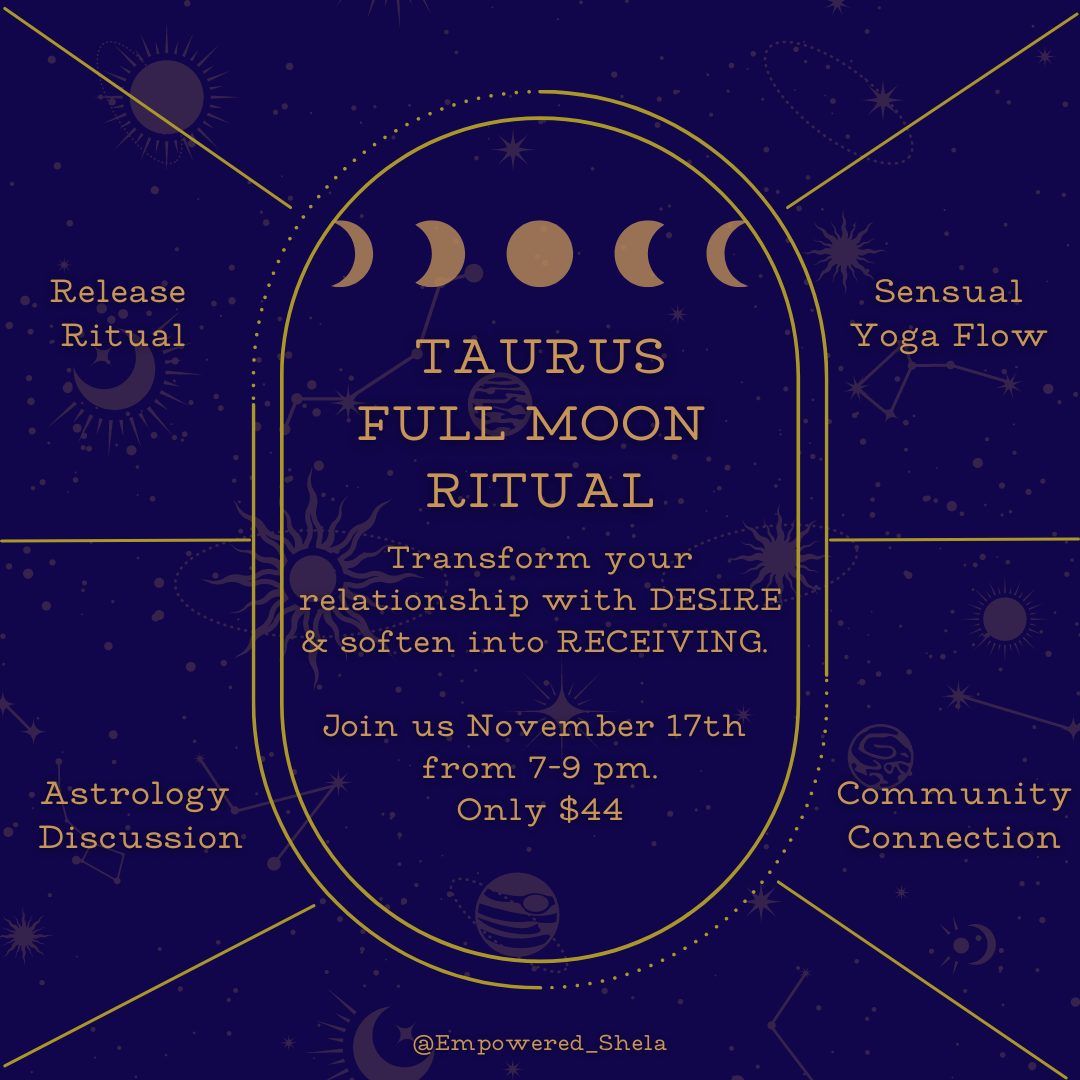 Taurus Full Moon Ritual with Shela Roles