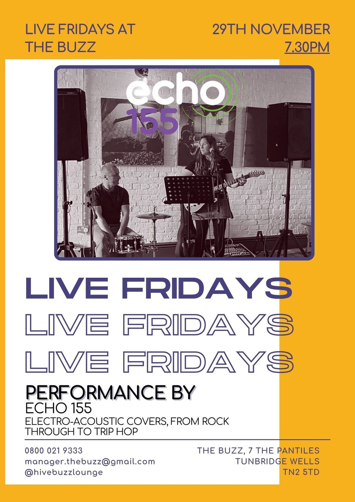 Live Fridays at The Buzz -Echo 155