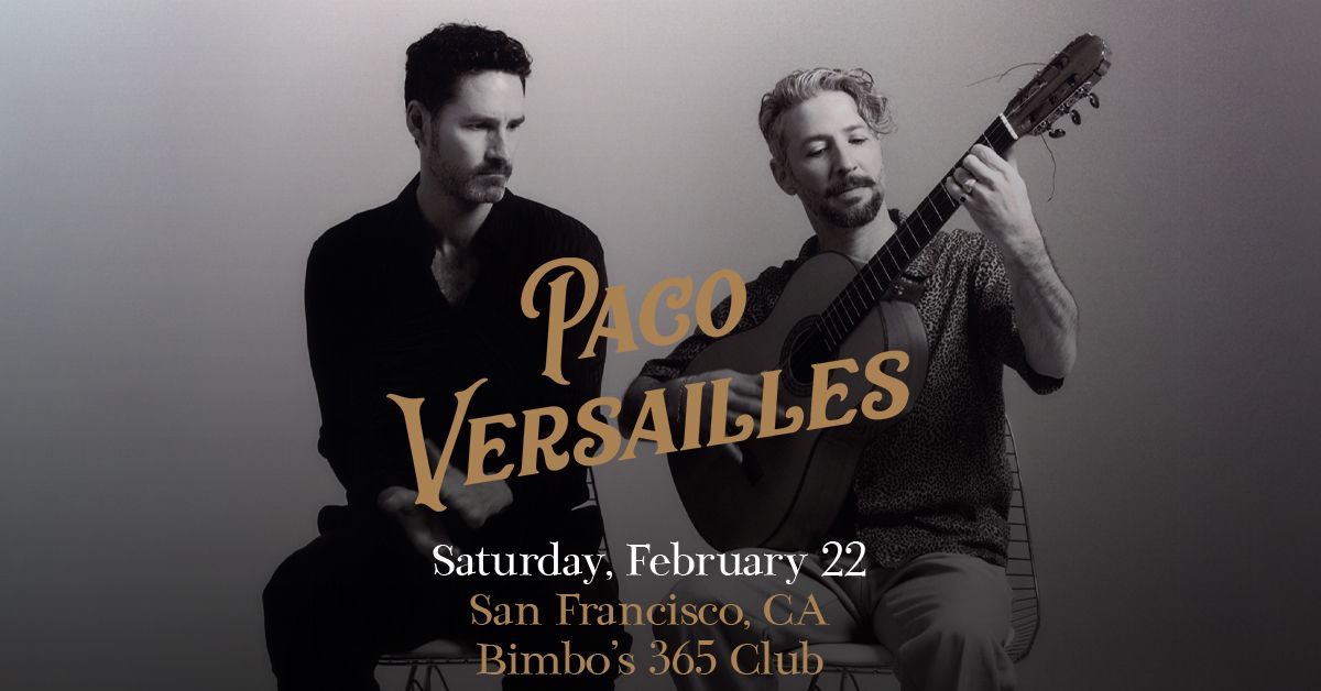 Paco Versailles at Bimbo's 365 Club