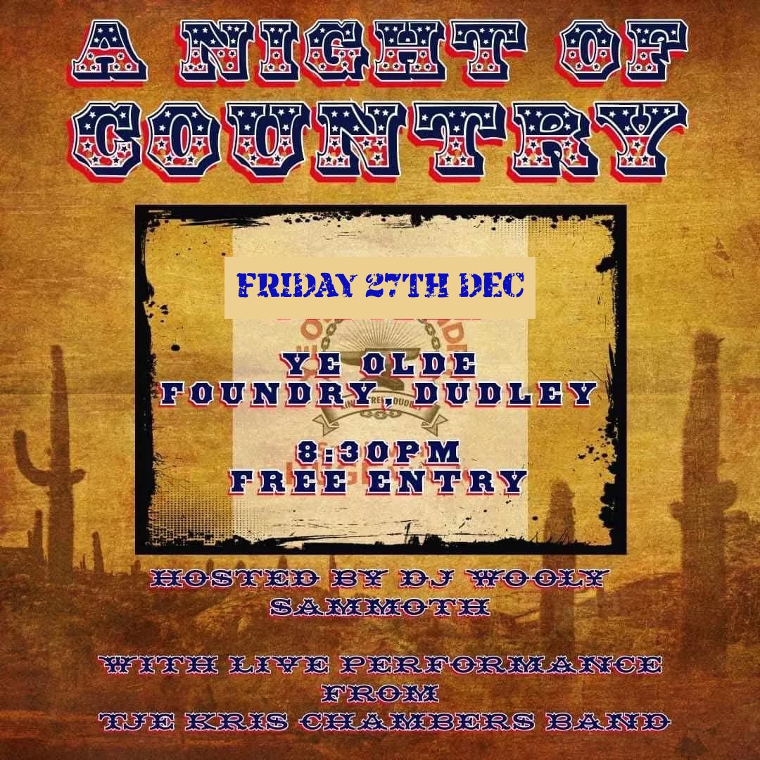 A NIGHT OF COUNTRY - Country Band and DJ! Fancy Dress FREE ENTRY!