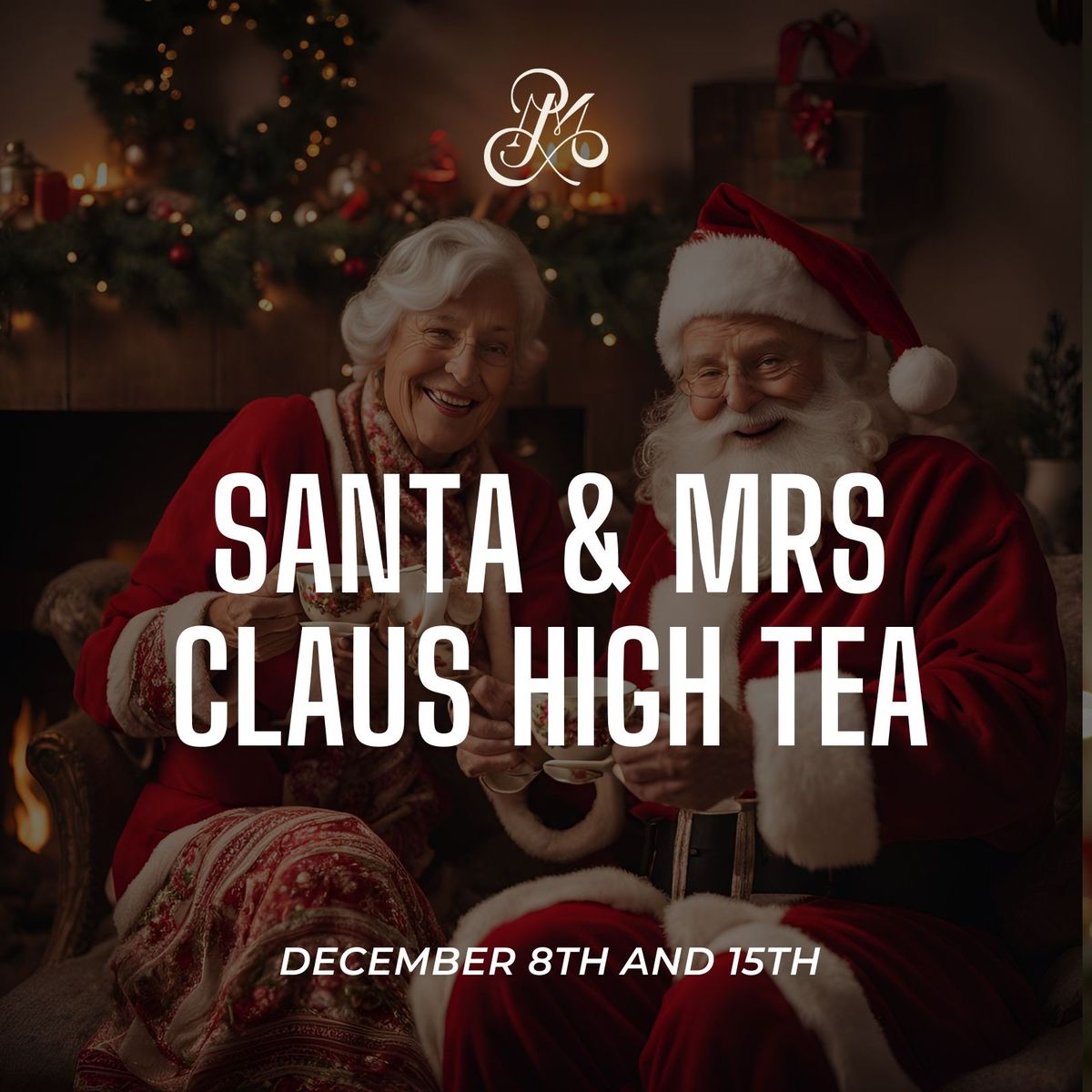 High Tea with Mr. & Mrs. Claus