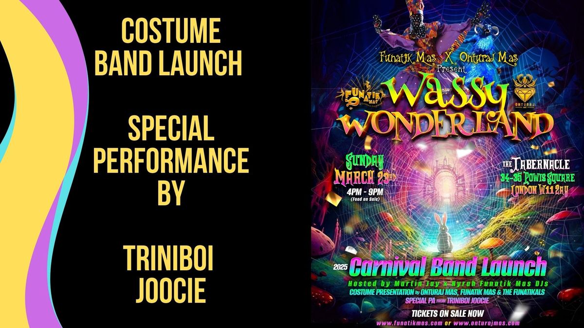 Wassy Wonderland - Carnival Band Launch 