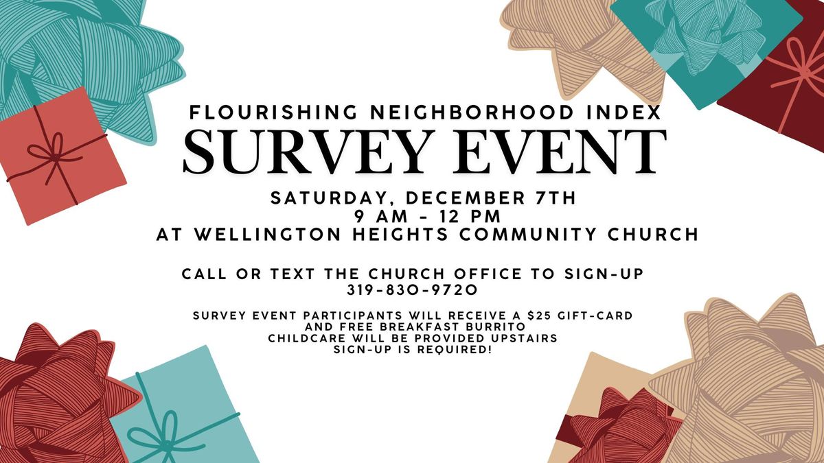 Flourishing Neighborhood Index Survey Event for Wellington Heights