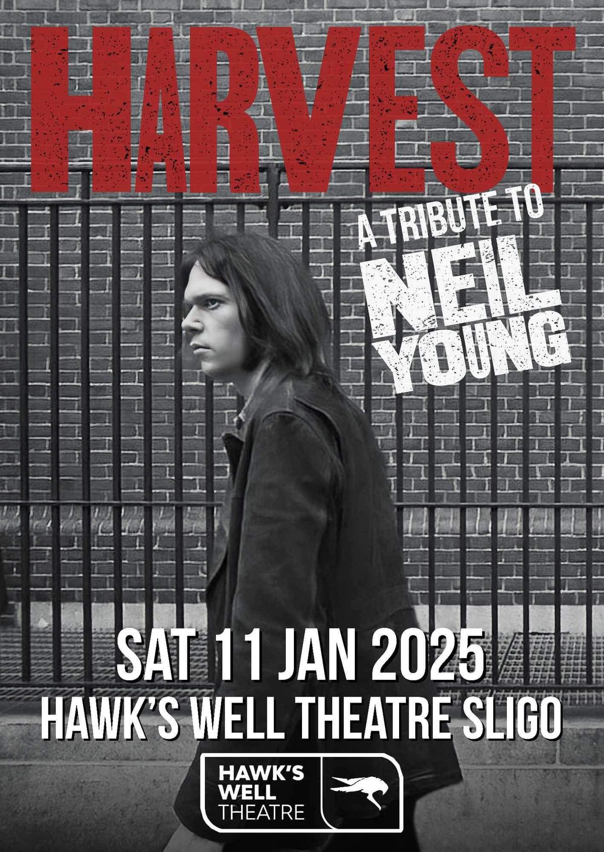 Harvest (a tribute to Neil Young) live @ Hawk\u2019s Well Theatre, Sligo Sat 11\/01\/2025