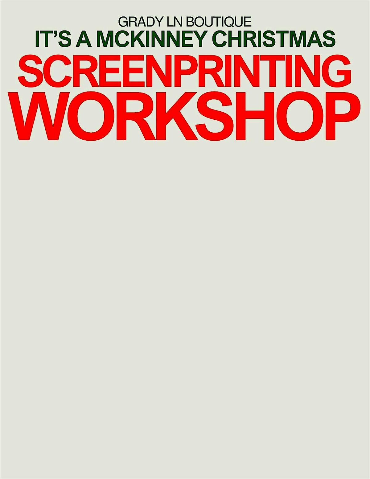 CHRISTMAS SCREENPRINTING WORKSHOP