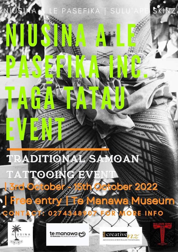 Niusina A Le Pasefika Inc Presents the TAGA TATAU EVENT, Traditional Samoan Tattooing event