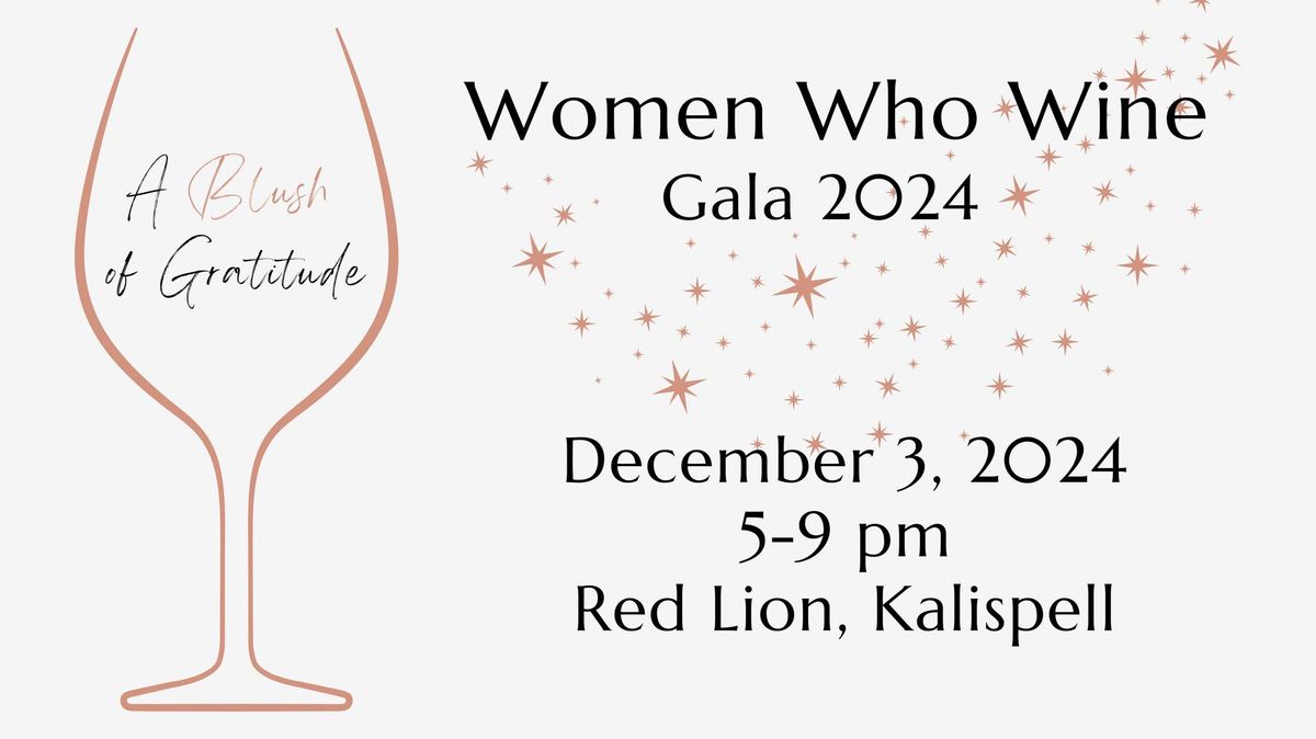 Women Who Wine 2024 Gala