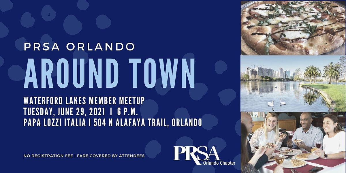 PRSA Orlando Around Town: Waterford Lakes Member Meetup