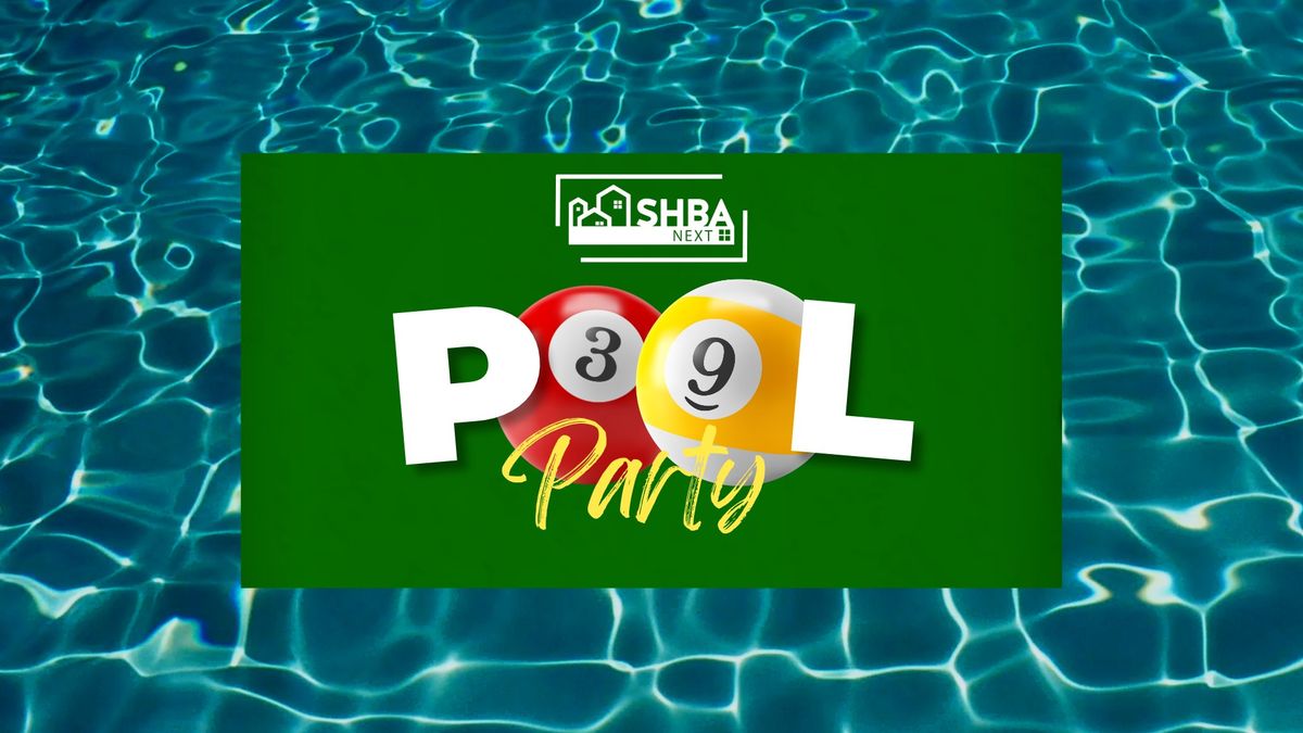 SHBA Next: Pool Party