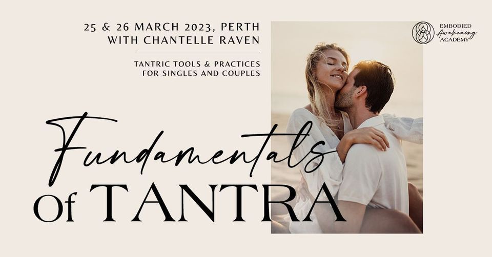 Fundamentals of Tantra - Perth (25 - 26 March)