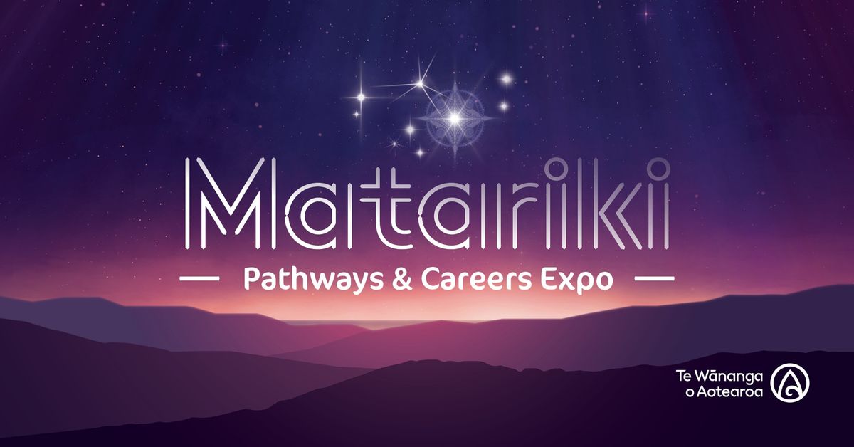 Matariki Pathways and Careers Expo - Henderson