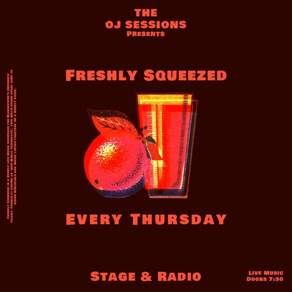 Freshly Squeezed 4.12.24 - The OJ Sessions