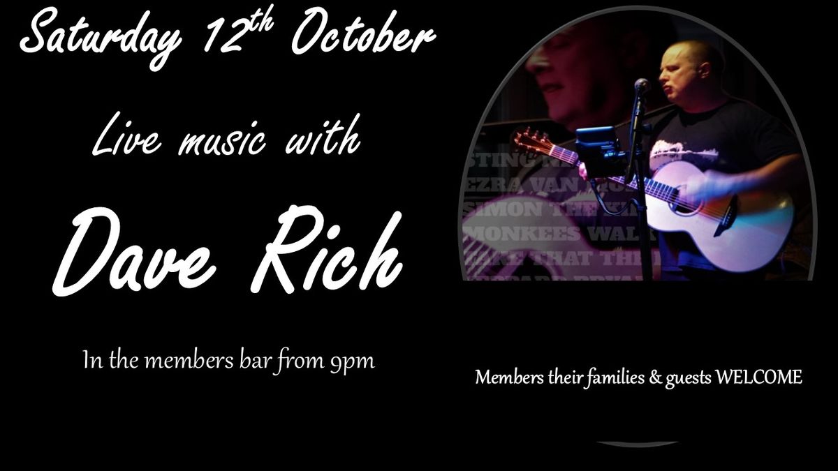 LIVE music with DAVE RICH