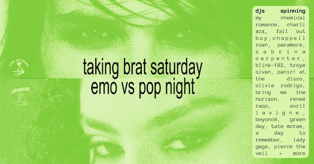 Taking Brat Saturday: Emo vs Pop Night - London