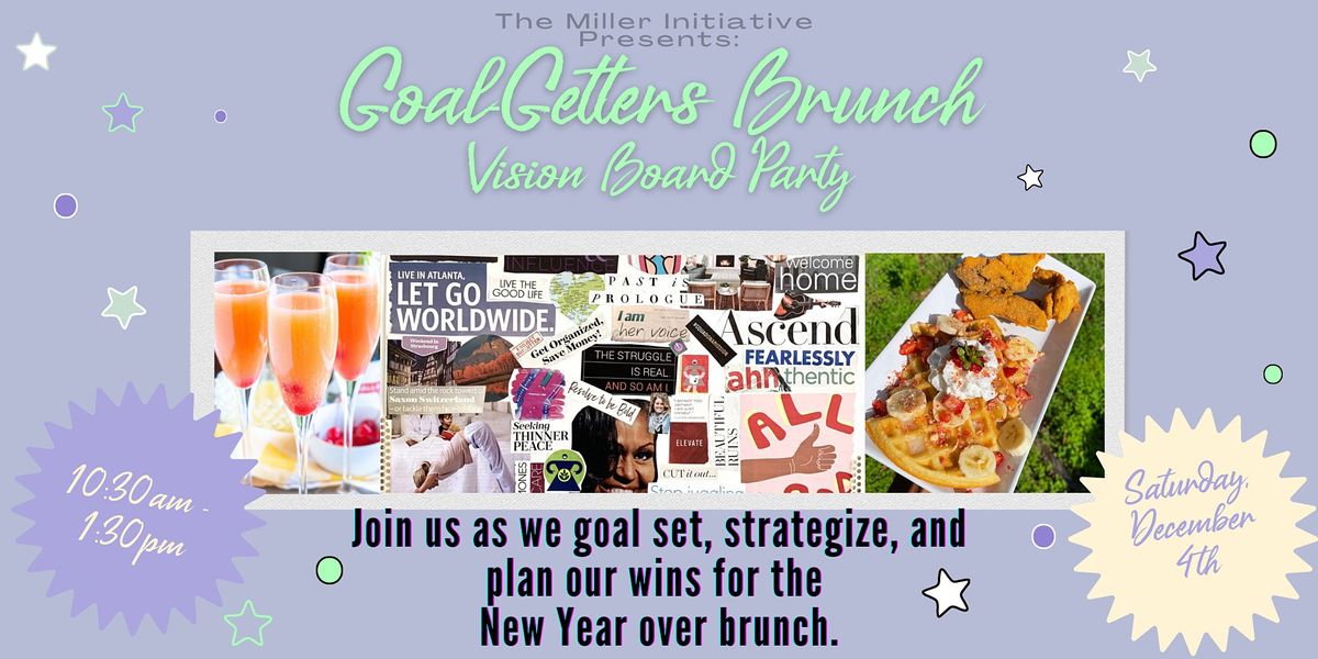 Goal Getters Brunch & Vision Board Party