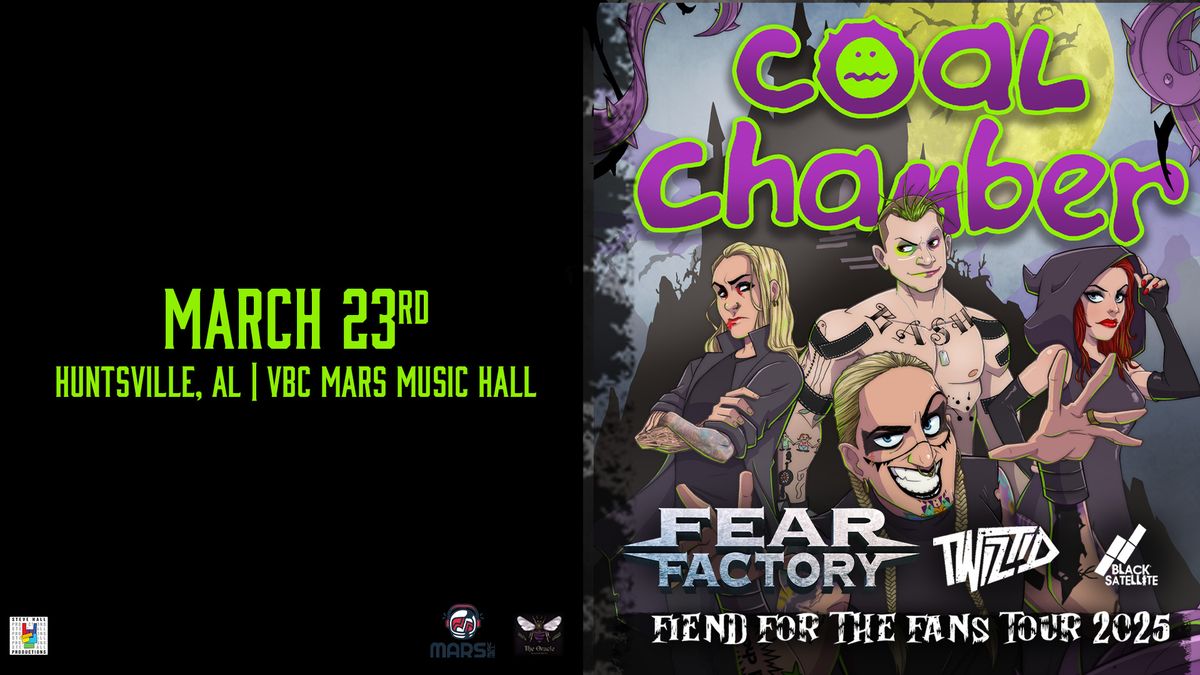 Coal Chamber w\/ special guests Fear Factory, Twiztid & Black Satellite