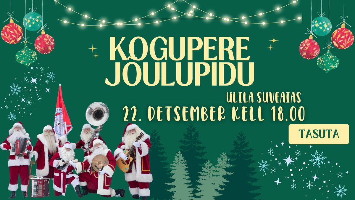 Kogupere J\u00f5ulupidu 2024