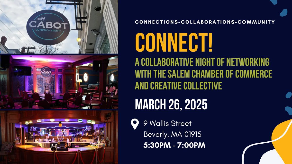 CONNECT! Networking with the Salem Chamber and Creative Collective