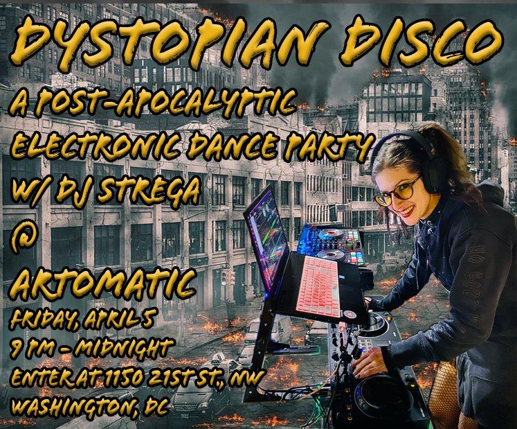 Dystopian Disco: A Post-Apocalyptic Electronic Dance Party