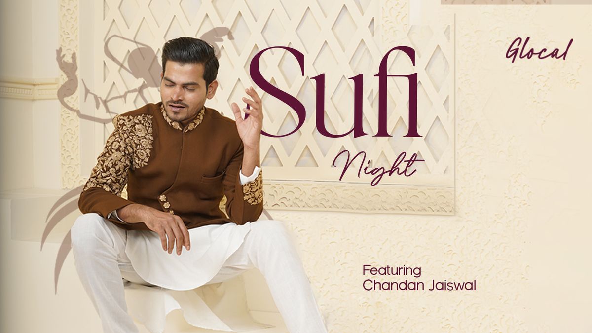 Sufi Night ft. Chandan Jaiswal