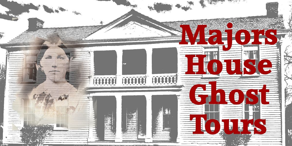 Majors House Ghost Tours, Alexander Majors House and Barn ...