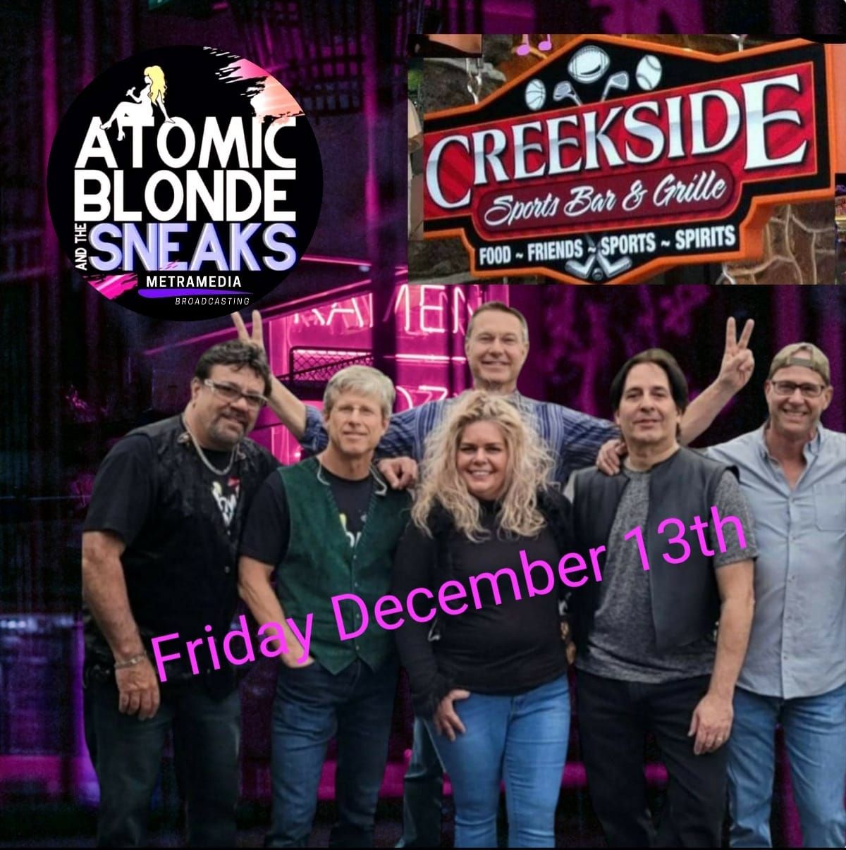 Atomic Blonde and The Sneaks Returns to Creekside Sports Bar 