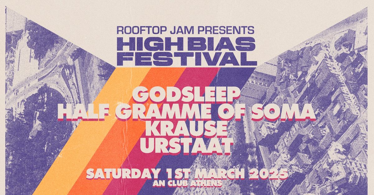 High Bias Festival 