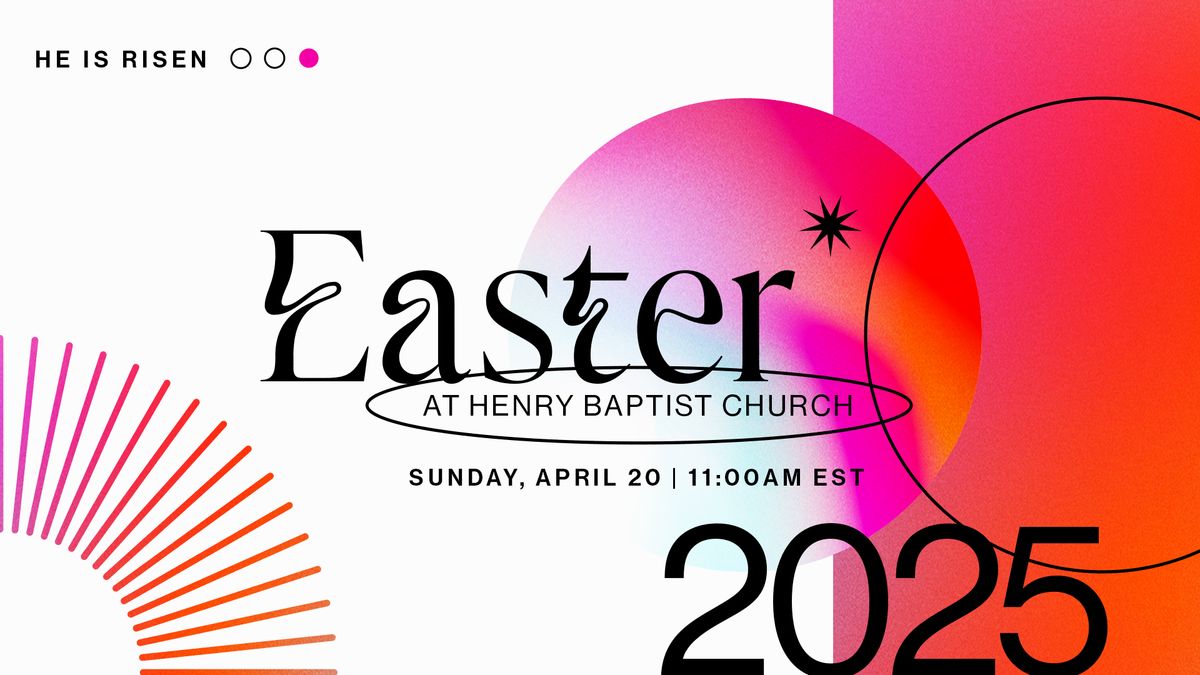 Easter at Henry