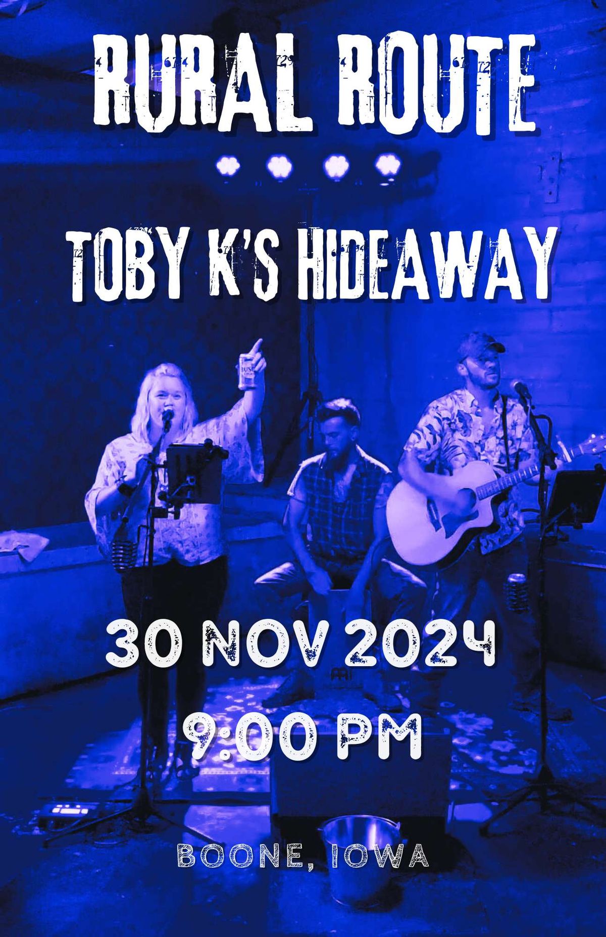 Rural Route @ Toby Ks Hideaway Nov 30th, 9pm