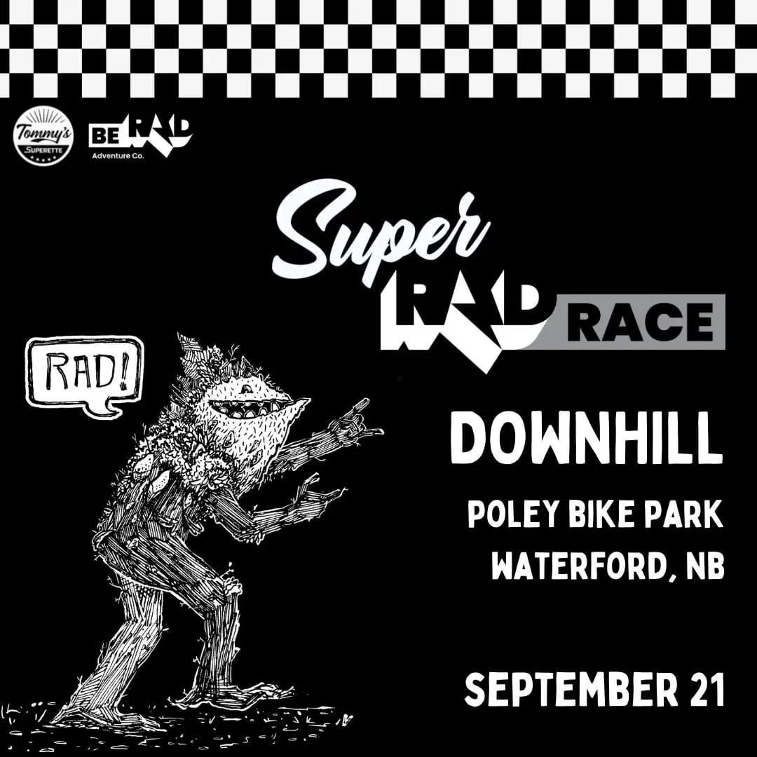 The Super RAD Downhill Race @ Poley