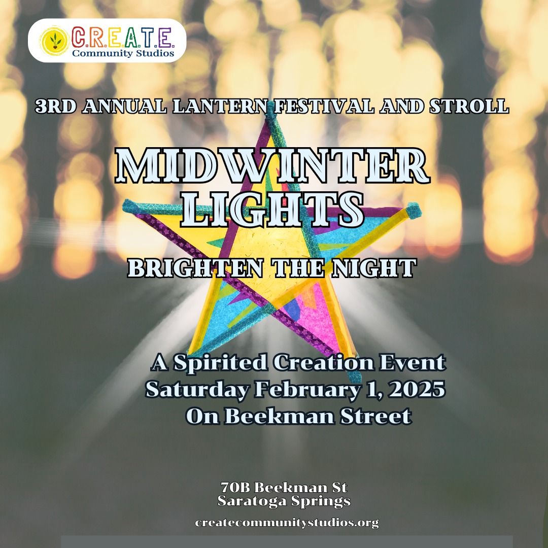 Midwinter Lights: 3rd Annual Lantern Festival and Stroll