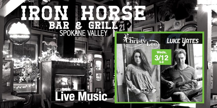 Christy Lee & Luke Yates at Iron Horse Spokane Valley