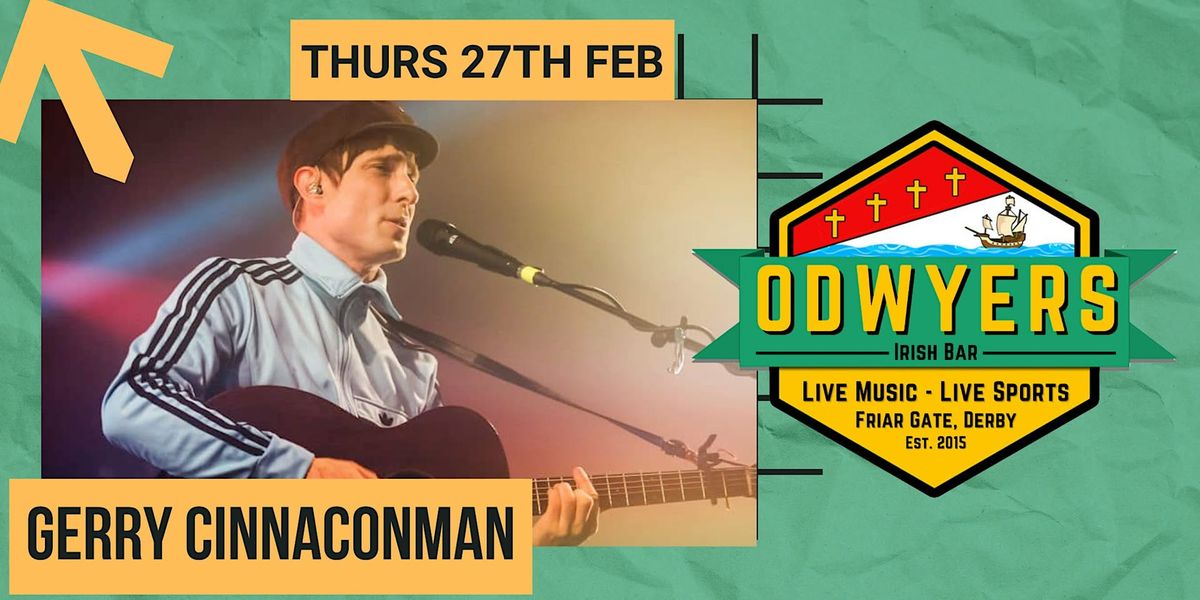 Gerry CinnaConman @ O'Dwyers Bar