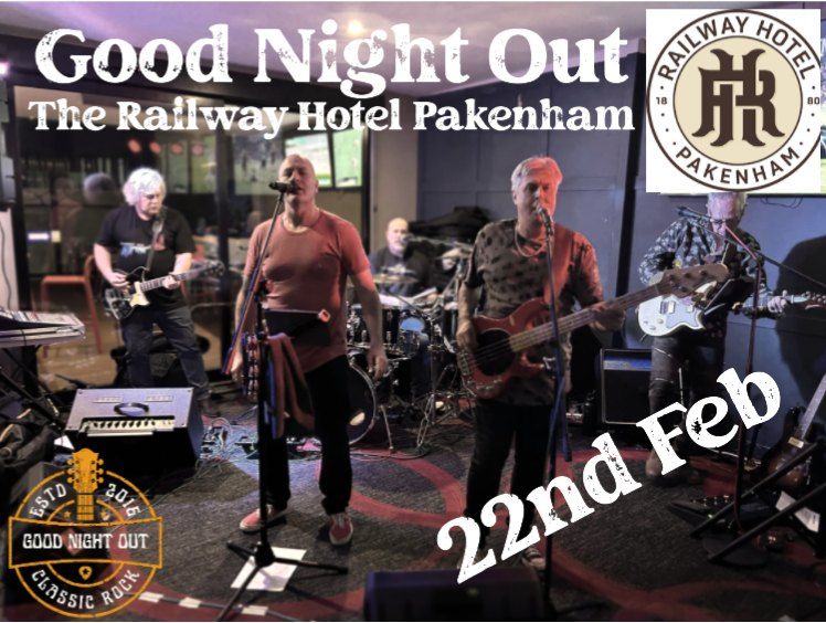 Good Night Out Rocking the Railway hotel 