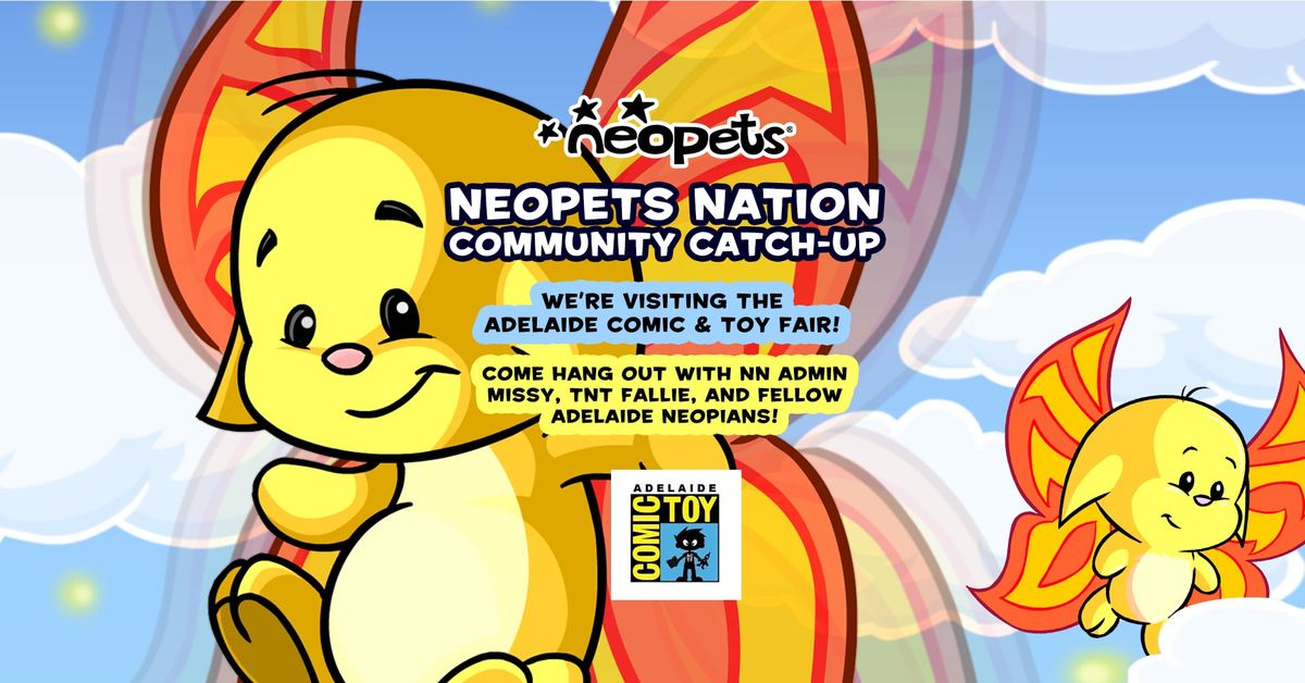 The Unofficial Neopets Community Catch-Up!  \/\/  \u2728\ufe0f Adelaide \u2728\ufe0f 