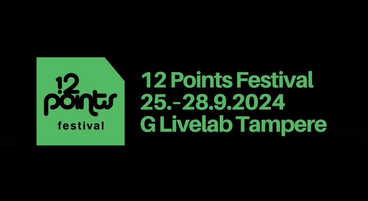 12 Points 2024 Festival \/ G Livelab Tampere