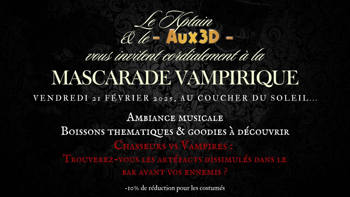 Mascarade Vampirique : 2\u00e8me Edition \ud83c\udfad\ud83e\ude78